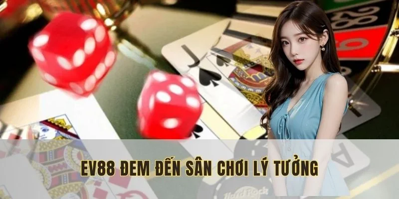 gioi-thieu-EV88-su-menh